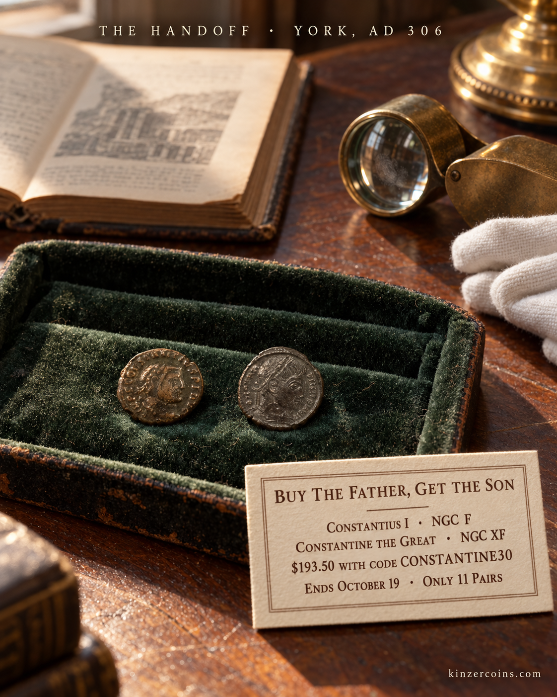 Buy 1 Get 1: Buy the Father, Get the Son, Constantius I F and Constantine the Great XF (NGC Pair)