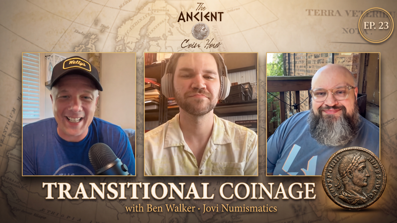 Transitional Coinage with Ben Walker of Jovi Numismatics | Ancient Coin Hour Ep. 23